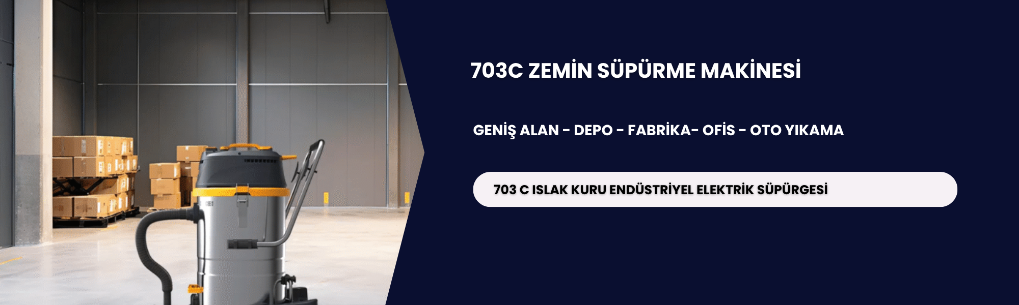 703 C Yeni Nesil Ticari Süpürge